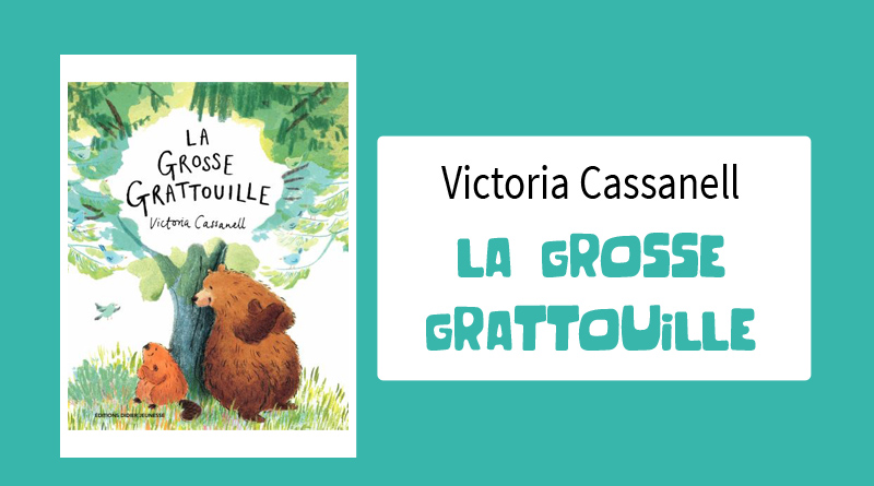Livre "La grosse Grattouille" de Victoria Cassanell
