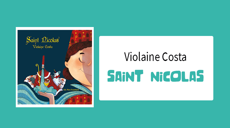 Livre "Saint Nicolas" de Violaine Costa