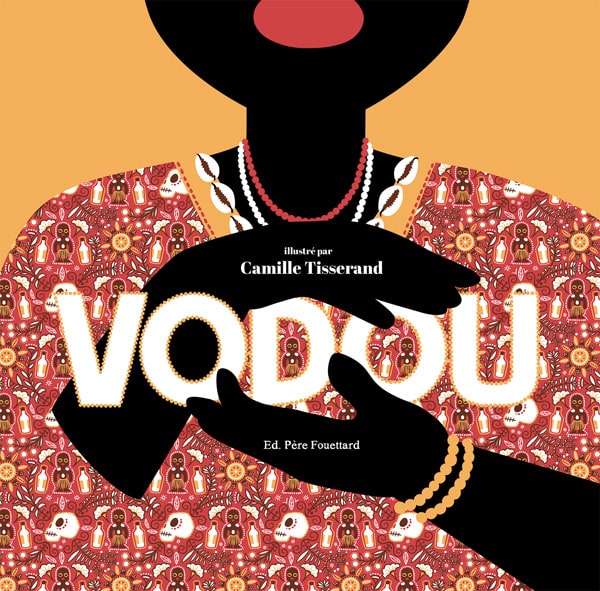 Résumé du livre "Vodou" de Camille Tisserand